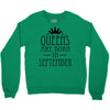 queens are born in september (2) Crewneck Sweatshirt