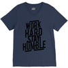 Work Hard, Stay Humble V-Neck Tee
