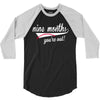 nine months you're out 3/4 Sleeve Shirt