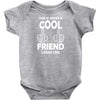 Awesome Friend Looks Like Baby Onesie
