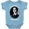 on wednesdays we wear black Baby Bodysuit