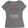 where's the tylenol Women's Triblend Scoop T-shirt