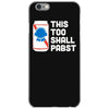 this too shall pabst iPhone 6/6s Case