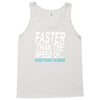 faster than the speed of something slower Tank Top