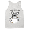my puns are Tank Top