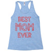best mom ever 2 Racerback Tank
