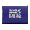 hooray sports win points Accessory Pouches
