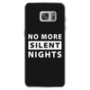No More Silent Nights Samsung Galaxy S7