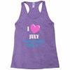 i love july especially the 4th Racerback Tank