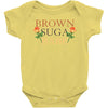 Brown Suga Babe Baby Bodysuit