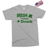 irish i were drunk Exclusive T-shirt