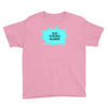 also available in sober Youth Tee
