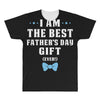I Am The Best Father's Day Gift Ever Boy All Over Men's T-shirt