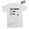 am i drunk Exclusive T-shirt