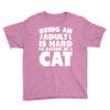 Being an adult is hard I'd rather be a cat Youth Tee