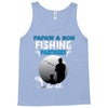 Papaw &amp; Son Fishing Partners For Life Tank Top