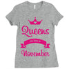 queens are born in november Ladies Fitted T-Shirt