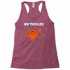 mr. tickles Racerback Tank
