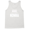 Only The Best Moms Get Promoted To Nonna Tank Top