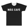 mas cafe All Over Men's T-shirt