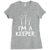 i am a keeper Ladies Fitted T-Shirt