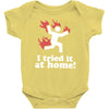 i tried it at home! funny Baby Onesie
