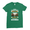 Never Underestimate A Man Who Watches The 100 And Was Born in December Ladies Fitted T-Shirt