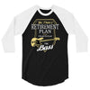 retirement plan 3/4 Sleeve Shirt