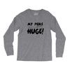my pen is huge Long Sleeve Shirts
