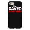 i'm saved but i keep sinning iPhone 8