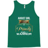 august girl is a perfect combination of princess and warrior Tank Top
