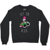 let 'er r Crewneck Sweatshirt