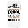 all women are created equal but only the best are born in october Samsung Galaxy S7 Edge