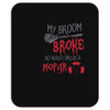 my broom broke so now i drive a mopar Mousepad