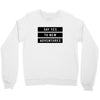 Say Tes to New Adventures Crewneck Sweatshirt