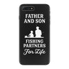 Father and Son Fishing Partners For Life iPhone 7 Plus Case