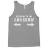 welcome to the gun show Tank Top
