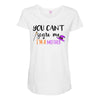 you can't scare me i'm a mother Maternity Scoop Neck T-shirt