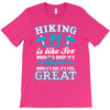Hiking ıs Like Sex T-Shirt