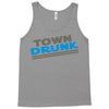 town drunk Tank Top