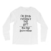 I'm Your Father's Day Gift Mom Says You're Welcome Text Long Sleeve Shirts
