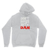 don't mess with dan Youth Hoodie