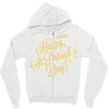 happy st patrick's day Zipper Hoodie