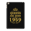 queens are born in 1959 iPad Mini 4