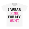 i wear pink for my aunt breast cancer All Over Men's T-shirt