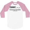 Feminist Noun 3/4 Sleeve Shirt