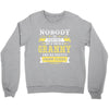 Nobody Is Perfect But If You Are A Granny You Are Pretty Damn Close Crewneck Sweatshirt