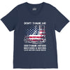Veteran Don't Thank Me Thank My Brothers &amp; Sisters Who Never Came Back V-Neck Tee