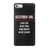 December Girl iPhone 7 Case