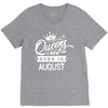 Queens Are Born In August V-Neck Tee